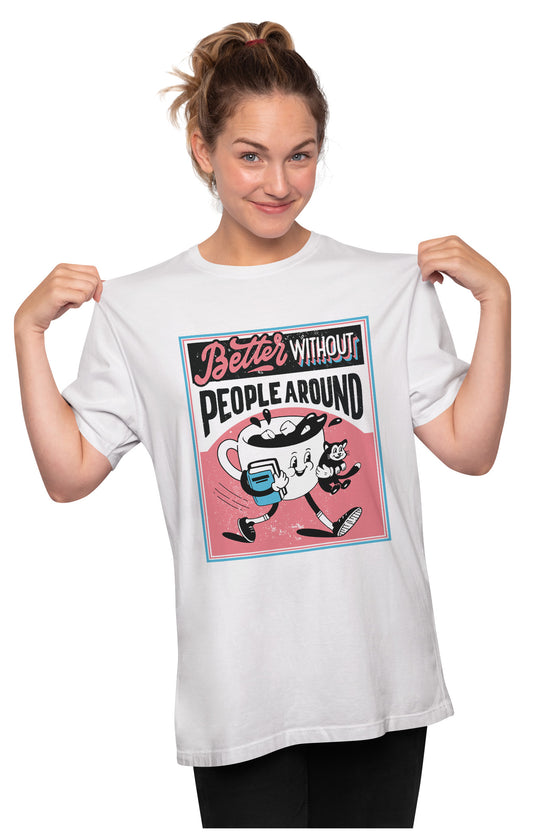 Better Without People Around Antisocial Quote